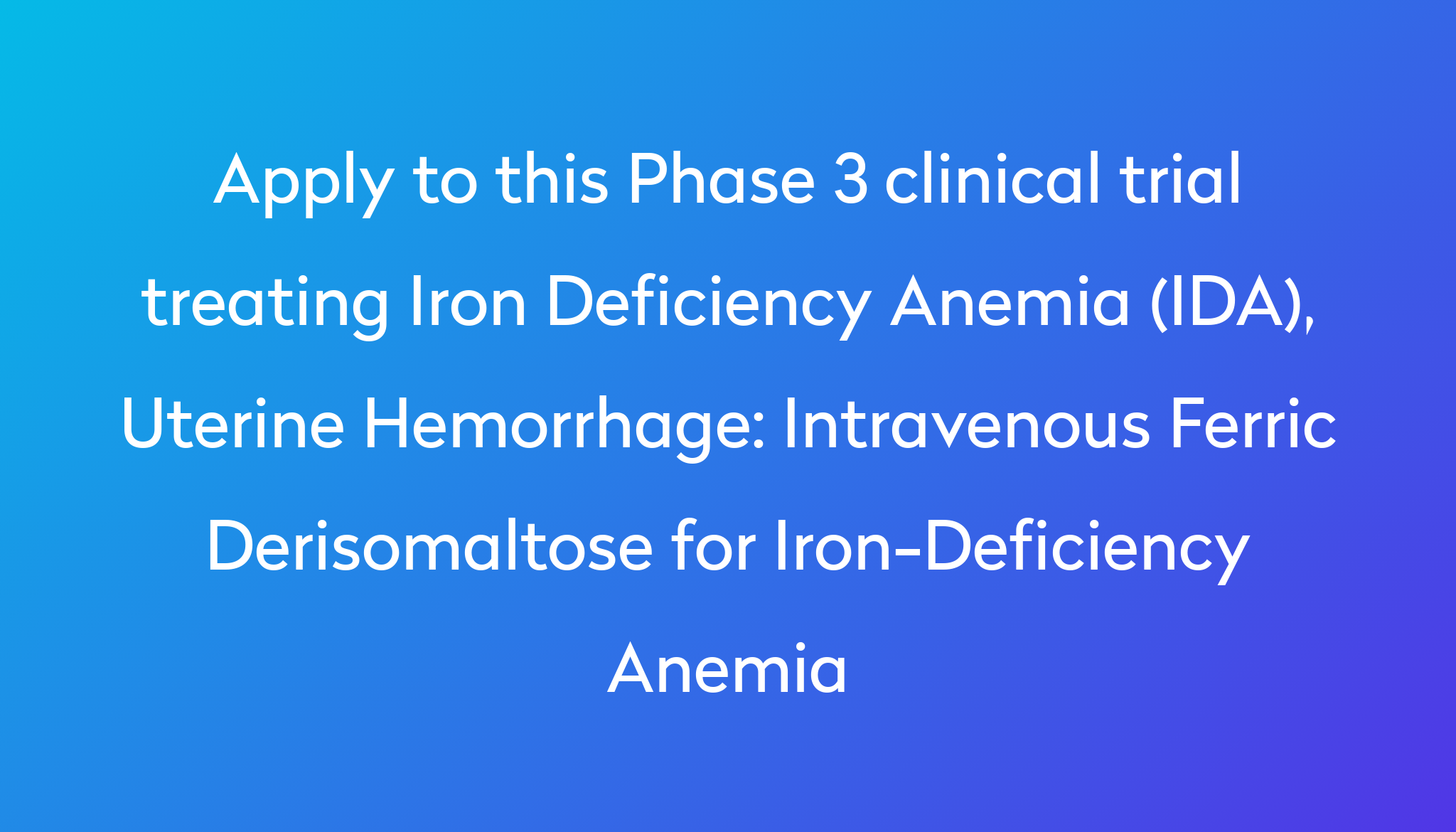 intravenous-ferric-derisomaltose-for-iron-deficiency-anemia-clinical